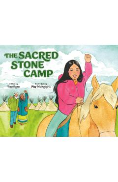 Poza produsului The Sacred Stone Camp - Rae Rose
