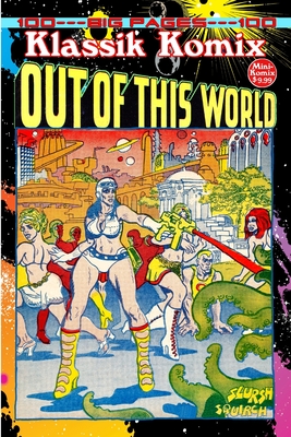 Coperta cărții 'Klassik Komix: Out Of This World - Mini Komix'