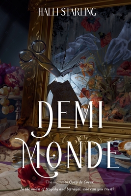Demimonde - Halli Starling
