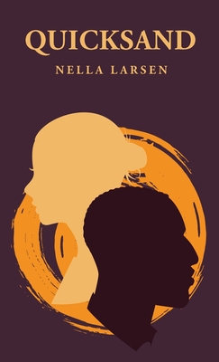 Quicksand: Nella Larsen - 