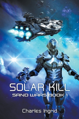 Solar Kill - Charles Ingrid
