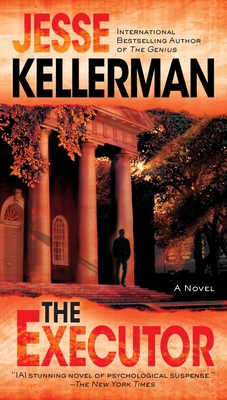 The Executor: A Thriller - Jesse Kellerman