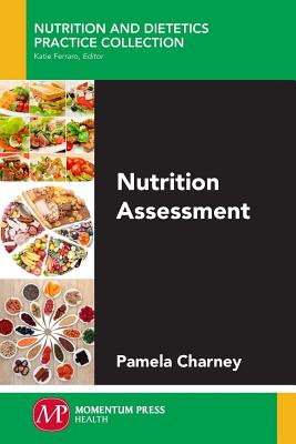 Nutrition Assessment - Pamela Charney