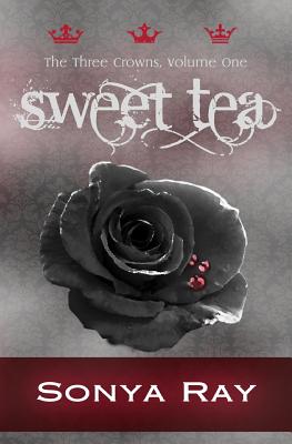 Sweet Tea - Sonya Ray