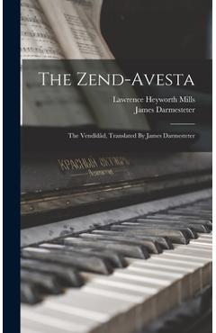 Coperta cărții 'The Zend-avesta: The Vendîdâd, Translated By James Darmesteter - James Darmesteter'