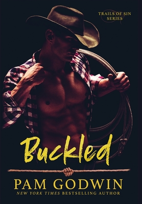 Buckled - Pam Godwin