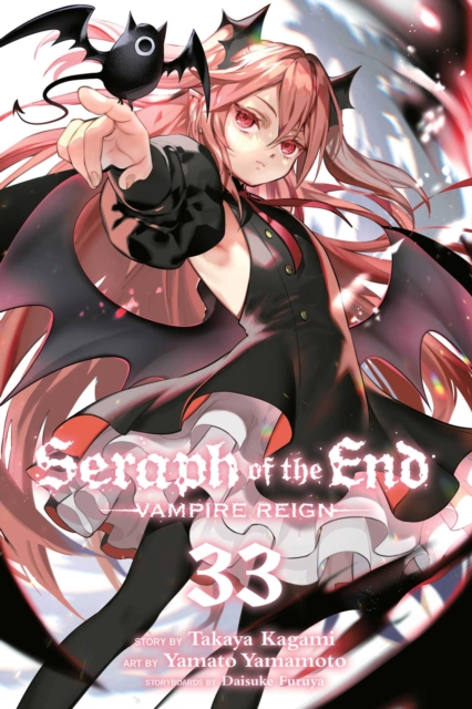 Seraph of the End, Vol. 33: Vampire Reign - Takaya Kagami