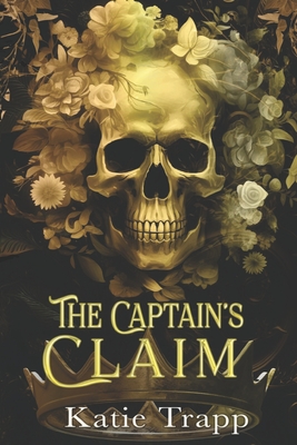 The Captain's Claim - Katie Trapp