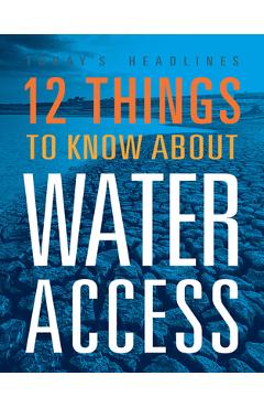 Coperta cărții '12 Things to Know about Water Access - Kristin Eberth'