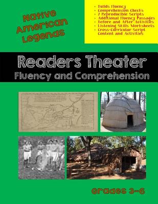Native American Legends: Readers Theater - Elizabeth Chapin-pinotti