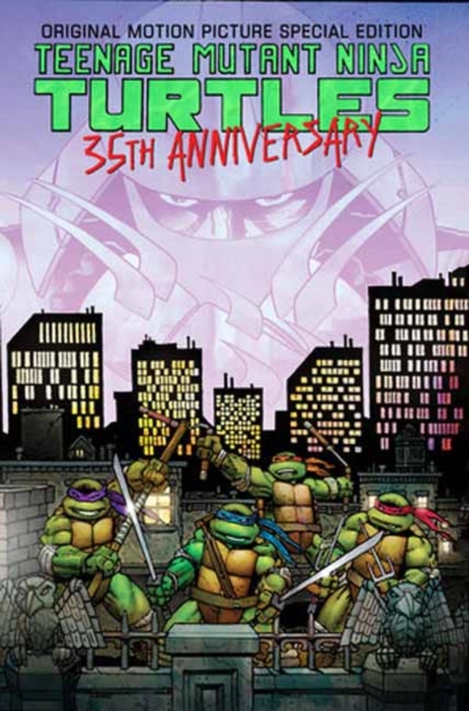 Teenage Mutant Ninja Turtles Original Motion Picture Special Edition: 35th Anniversary - Peter Laird