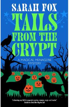 Coperta cărții 'Tails from the Crypt - Sarah Fox'