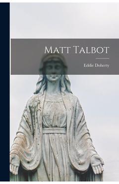 Poza produsului Matt Talbot - Eddie 1890-1975 Doherty