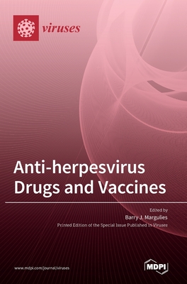 Coperta cărții 'Anti-Herpesvirus Drugs and Vaccines - Barry J. Margulies'