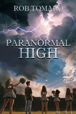Paranormal High - Robert Tomaro