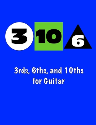 3rds, 10ths, and 6ths Intervals for Guitar - Henry Bahrou
