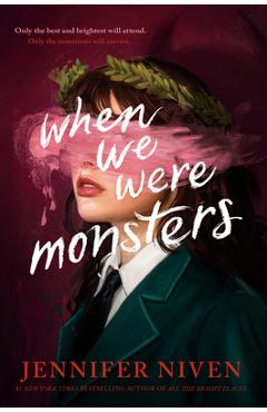 Poza produsului When We Were Monsters - Jennifer Niven