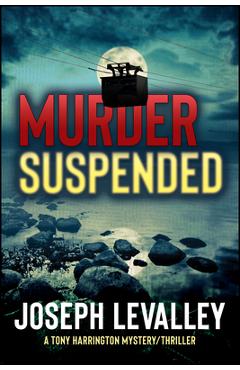 Poza produsului Murder Suspended - Joseph Levalley