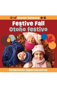 Coperta cărții 'Festive Fall / Otoño Festivo -'