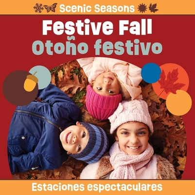 Coperta cărții 'Festive Fall / Otoño Festivo -'