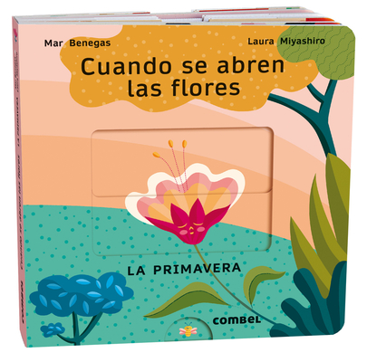 Cuando Se Abren Las Flores: La Primavera Volume 3 - Laura Miyashiro