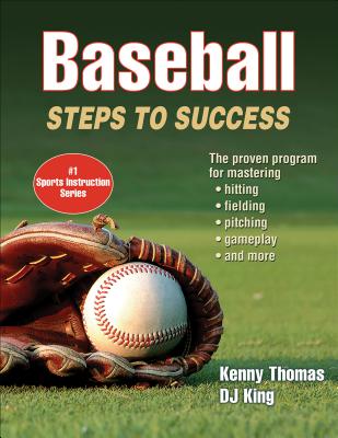 Baseball: Steps to Success - Kenny Thomas