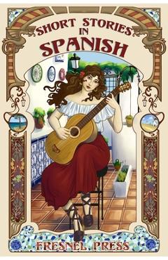 Coperta cărții 'Short stories in Spanish - Maria Karra'