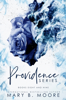 Providence Series: Books 8-9 - Mary B. Moore