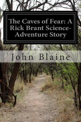 The Caves of Fear: A Rick Brant Science-Adventure Story - John Blaine