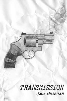 Coperta cărții 'Transmission - Jack Grisham'