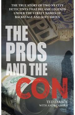Coperta cărții 'The Pros and The Con - Ted Farace'