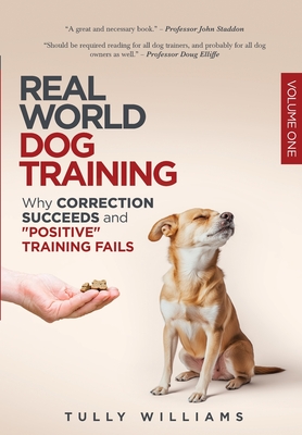Coperta cărții 'Real World Dog Training - Tully Williams'