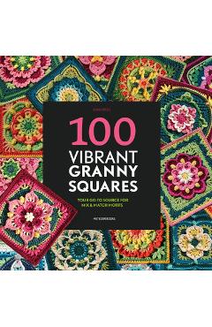 Poza produsului 100 Vibrant Granny Squares: Your Go-To Source for Mix & Match Motifs - Diana Krenz