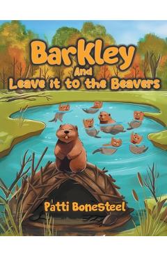 Poza produsului Barkley and Leave it to the Beavers - Patti Bonesteel