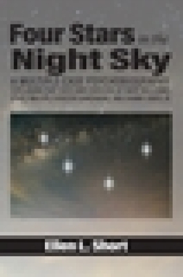 Four Stars in the Night Sky: A Multiple Case Psychobiography Exploring the Lives and Careers of Bert Williams, Ethel Waters, Dorothy Dandridge, and Sa - E. Short
