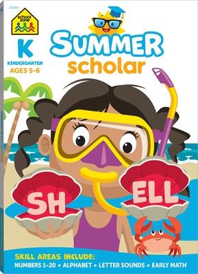 School Zone Kindergarten Summer Scholar Workbook - School Zone