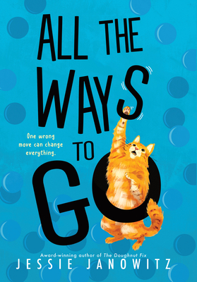 Coperta cărții 'All the Ways to Go - Jessie Janowitz'