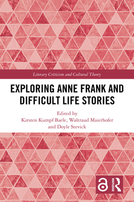 Exploring Anne Frank and Difficult Life Stories - Kirsten Kumpf Baele