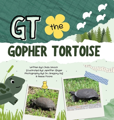 GT the Gopher Tortoise - Linda Smock