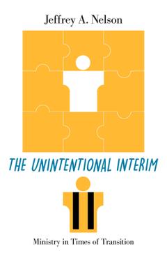 Poza produsului The Unintentional Interim - Jeffrey A. Nelson