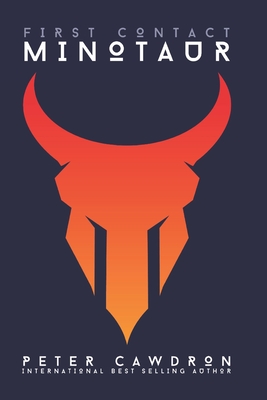 Coperta cărții 'The Minotaur - Peter Cawdron'