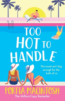 Coperta cărții 'Too Hot to Handle - Portia Macintosh'