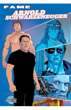 Coperta cărții 'Fame: Arnold Schwarzenegger - Justin Peniston'
