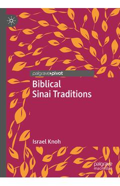 Coperta cărții 'Biblical Sinai Traditions - Israel Knohl'