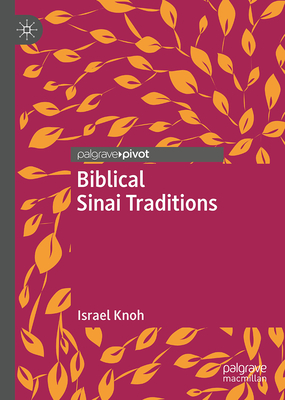 Coperta cărții 'Biblical Sinai Traditions - Israel Knohl'