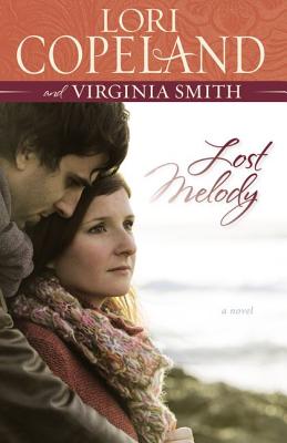 Lost Melody - Lori Copeland