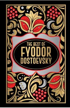 Fyodor Dostoevsky (Deluxe Hardbound Edition) -