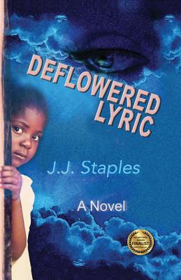 Deflowered Lyric: Save Our Children - J. J. Staples