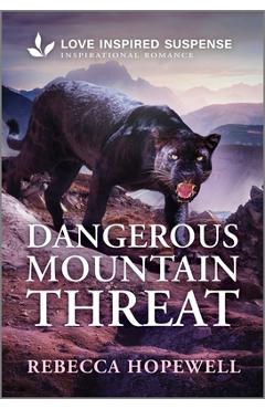 Coperta cărții 'Dangerous Mountain Threat - Rebecca Hopewell'