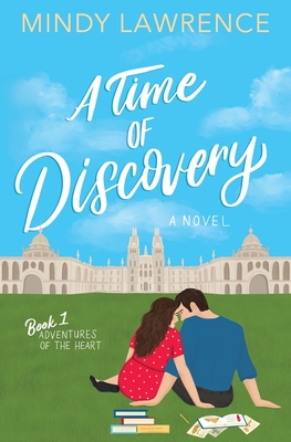 A Time of Discovery - Mindy Lawrence